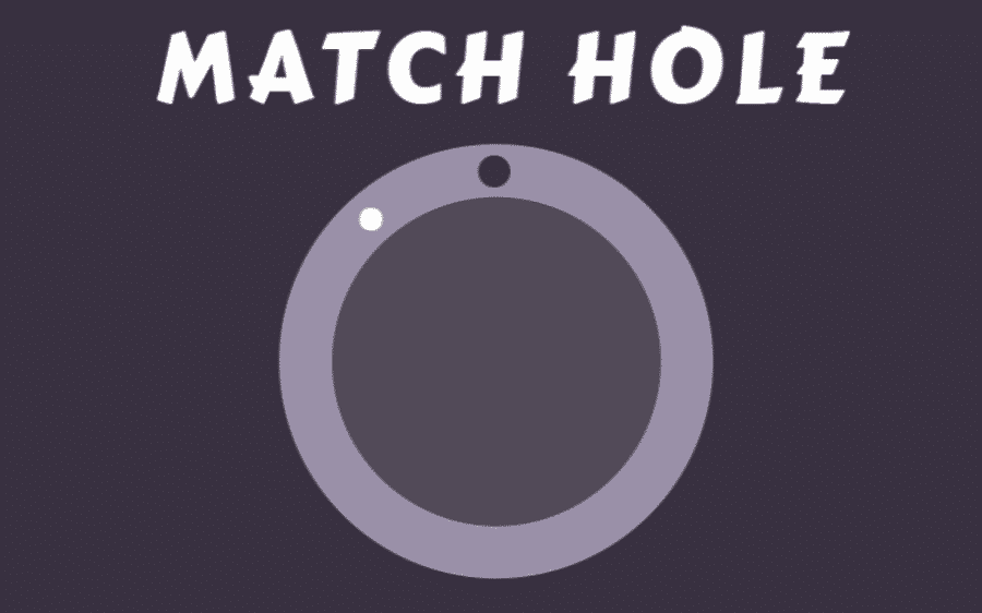 Match Hole