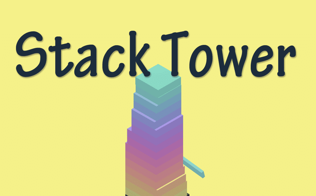 Stack Tower Game
